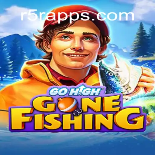 The Adventures of GoHighGoneFishing