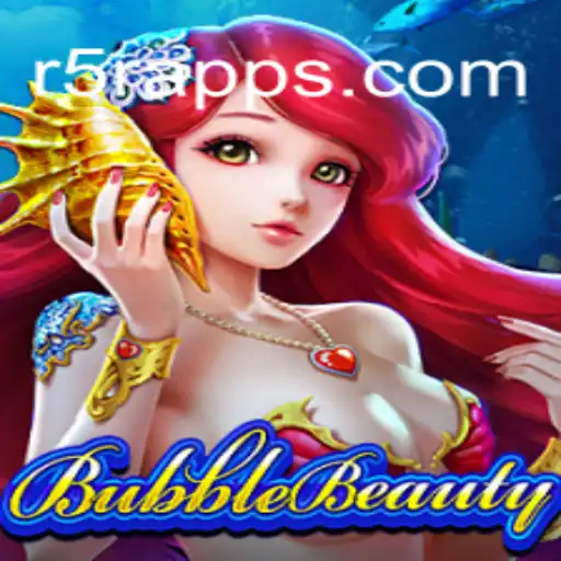 Discover BubbleBeauty: The Thrilling Adventure of R5R.COM Oficial Slots Brasil #1